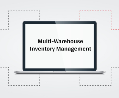 Mastering Multi-Warehouse Inventory Management: Strategies for Smarter Control